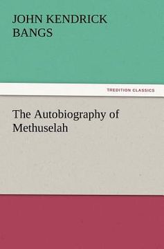 portada the autobiography of methuselah (en Inglés)