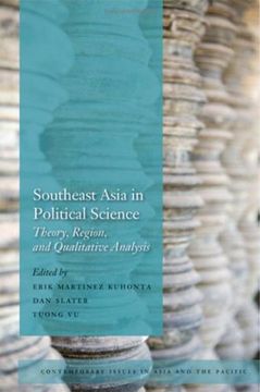 portada Southeast Asia in Political Science: Theory, Region, and Qualitative Analysis (Contemporary Issues in Asia and Pacific) (en Inglés)