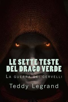 portada Le Sette Teste del Drago Verde (in Italian)