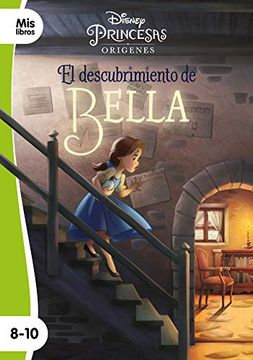 portada Princesas. El Descubrimiento de Bella: Narrativa Orígenes (in Spanish)