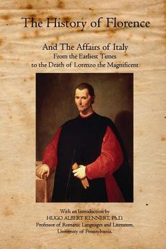 portada The History of Florence: And The Affairs of Italy 