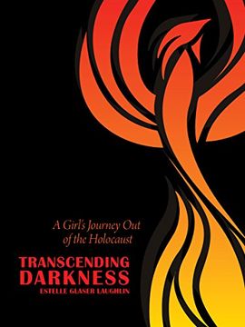 portada Transcending Darkness: A Girl's Journey out of the Holocaust (Modern Jewish History) (en Inglés)