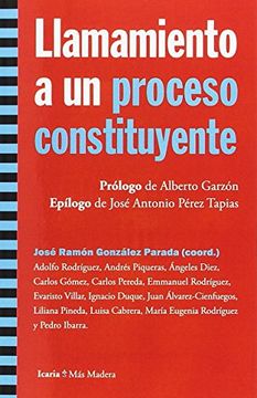 Llamamiento a un proceso constituyente