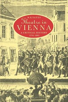 portada Theatre in Vienna: A Critical History, 1776 1995 (Cambridge Studies in German) (en Inglés)