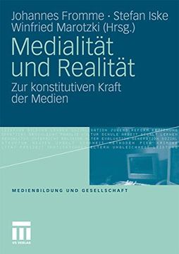 portada Medialität und Realität: Zur Konstitutiven Kraft der Medien (en Alemán)
