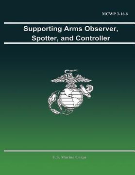 portada Supporting Arms Observer, Spotter, and Controller