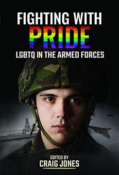 portada Fighting with Pride: LGBTQ in the Armed Forces