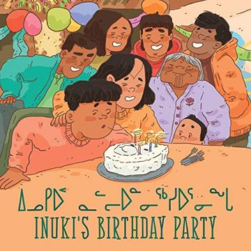 portada Inuki'S Birthday Party: Bilingual Inuktitut and English Edition 