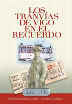 portada Los Tranvías de Vigo en el Recuerdo