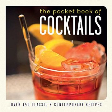 portada The Pocket Book of Cocktails: Over 150 Classic and Contemporary Recipes (in English)