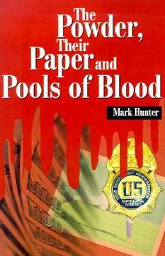 portada the powder, their paper and pools of blood (in English)