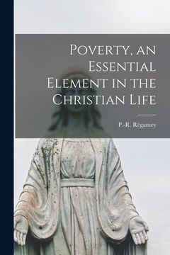 portada Poverty, an Essential Element in the Christian Life