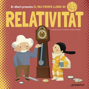 portada El meu Primer Llibre de Relativitat (in Spanish)