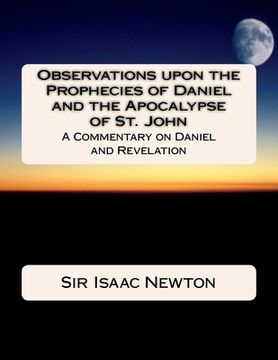 portada Observations upon the Prophecies of Daniel and the Apocalypse of St. John: Commentary on Daniel and Revelation (in English)