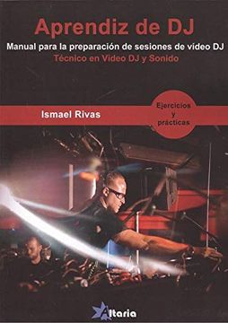 portada Aprendiz de Video dj: Manual Para la Preparación de Sesiones de Vídeo dj