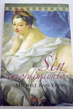 Libro Sin remordimientos De Young Michele Ann Buscalibre