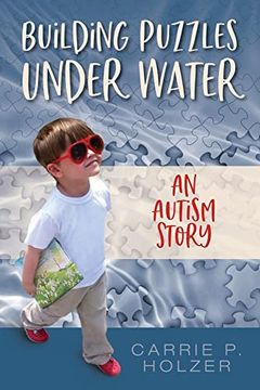 portada Building Puzzles Under Water: An Autism Story (en Inglés)