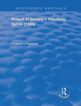 portada Robert of Brunne'S Handlyng Synne (1303): And its French Original (Routledge Revivals) (en Inglés)
