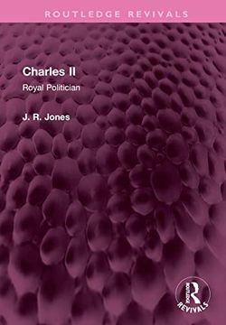 portada Charles ii: Royal Politician (Routledge Revivals) (en Inglés)