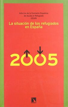 portada La Situación de los Refugiados en España: Informe 2005