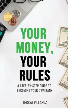 portada Your Money, Your Rules (en Inglés)