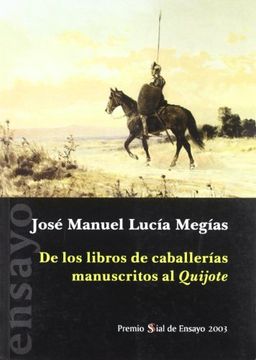 portada De los Libros de Caballerías Manuscritos al Quijote