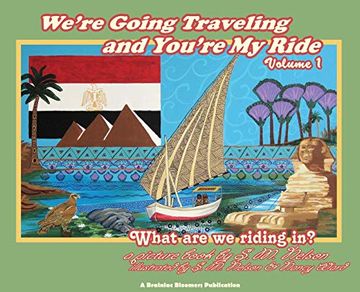 portada We're Going Traveling and You're my Ride Volume 1: What are we Riding in? 