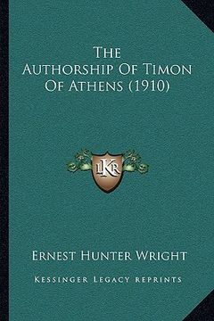 portada the authorship of timon of athens (1910) (en Inglés)