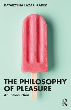 portada The Philosophy of Pleasure: An Introduction (in English)