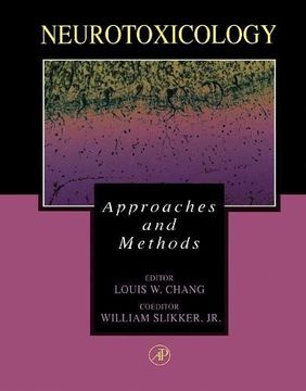 portada Neurotoxicology: Approaches and Methods (en Inglés)