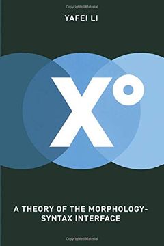 portada Xo: A Theory of the Morphology-Syntax Interface (The mit Press) (in English)