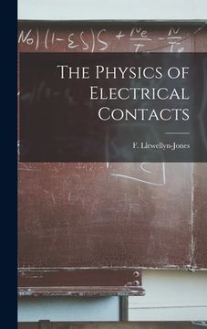 portada The Physics of Electrical Contacts (en Inglés)