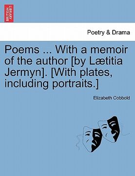 portada poems ... with a memoir of the author [by l titia jermyn]. [with plates, including portraits.] (en Inglés)
