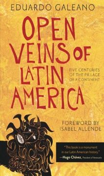 portada Open Veins of Latin America: Five Centuries of the Pillage of a Continent (en Inglés)