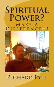 portada Spiritual Power?: Make A Difference #3 (in English)