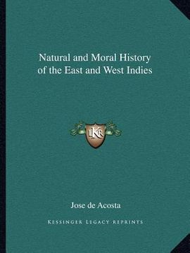 portada natural and moral history of the east and west indies