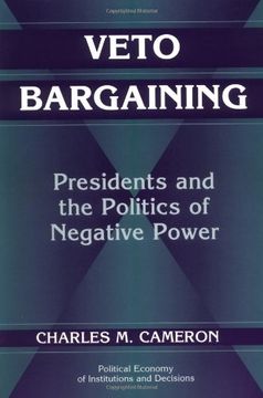 portada Veto Bargaining Paperback: Presidents and the Politics of Negative Power (Political Economy of Institutions and Decisions) (en Inglés)