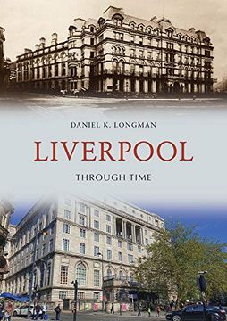 portada Liverpool Through Time (en Inglés)
