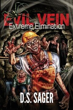 portada EVIL VEIN - Extreme Elimination: Extreme Elimination (in English)