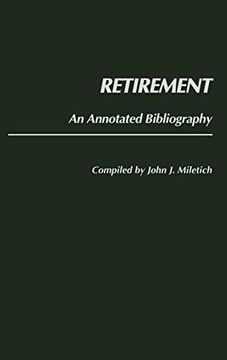 portada Retirement: An Annotated Bibliography (en Inglés)