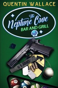 portada The Neptune Cove Bar and Grill (en Inglés)
