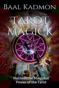 portada Tarot Magick: Harness the Magickal Power of the Tarot (en Inglés)