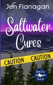 portada Saltwater Cures: Orca Cove Cozy Paranormal Romance Series Book One (in English)