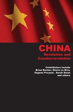 portada China: Revolution and Counterrevolution (in English)
