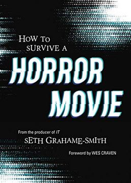 portada How to Survive a Horror Movie: All the Skills to Dodge the Kills (in English)
