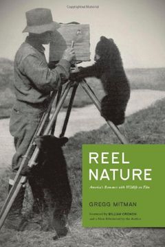 portada Reel Nature: America's Romance with Wildlife on Film (Weyerhaeuser Environmental Classics) 