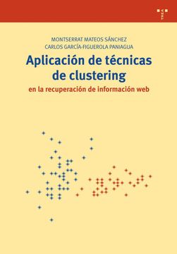 portada Aplicación de Técnicas de Clustering en la Recuperación de Información web (Biblioteconomía y Administración Cultural)