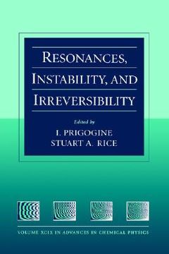 portada advances in chemical physics, resonances, instability, and irreversibility (en Inglés)