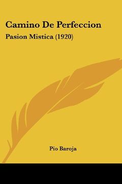 portada Camino de Perfeccion: Pasion Mistica (1920) (in Spanish)