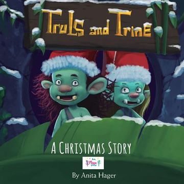 portada Truls and Trine - A Christmas Story (en Inglés)